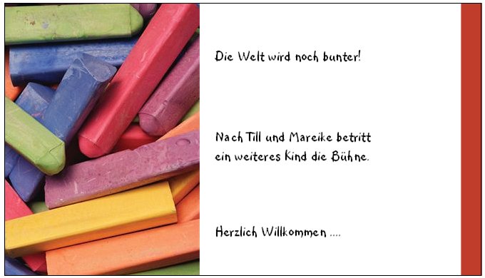 Die Welt wird noch bunter!